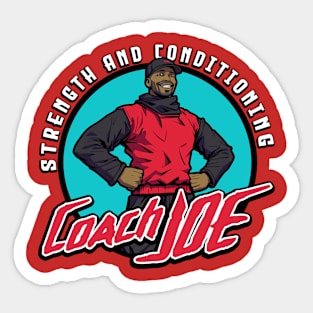 Coach Joe: Strength and Conditioning Sticker